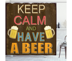 Have a Beer Vintage Shower Curtain