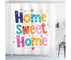 Typography Phrase Shower Curtain