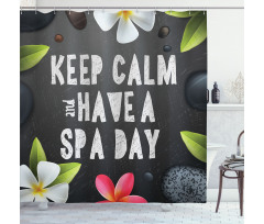 Keep Calm Have a Spa Day Shower Curtain