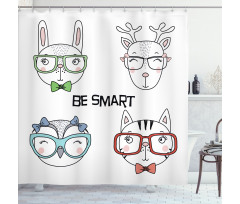 Funny Portraits Be Smart Shower Curtain