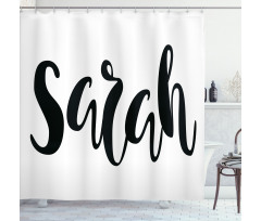 Monochrome Female Name Shower Curtain