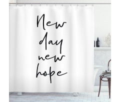 Motivational Calligraphy Shower Curtain