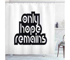 Motivational Retro Typography Shower Curtain