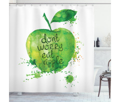 Dont Worry Eat Apple Shower Curtain