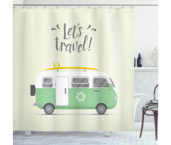Lets Travel Message Shower Curtain