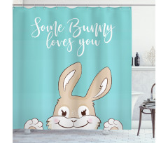 Some Bunny Loves You Shower Curtain