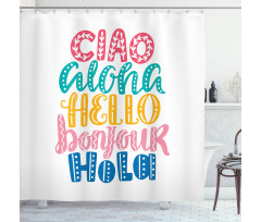 Hello Different Languages Shower Curtain