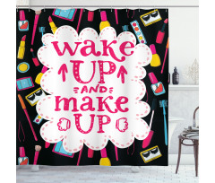 Witty Wake Make Shower Curtain