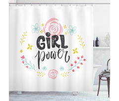 Motivational Girl Power Shower Curtain