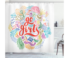 Go Girls Lettering Art Shower Curtain