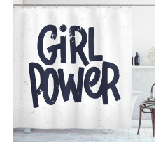 Girl Power Inscription Shower Curtain