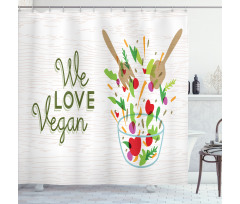 We Love Vegan Food Salad Shower Curtain