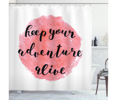 Adventure Alive Shower Curtain