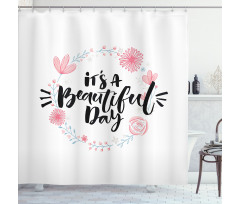 Floral Wreath Modern Text Shower Curtain