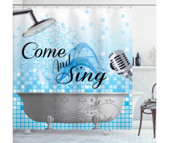 Come and Sing Message Shower Curtain