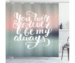 Pastel Tones Romantic Words Shower Curtain