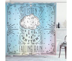 Listen Falling Rain Rhyme Shower Curtain