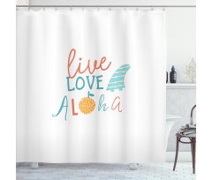 Live Love Aloha Fruit Shower Curtain
