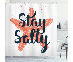 Stay Salty Starfish Shower Curtain