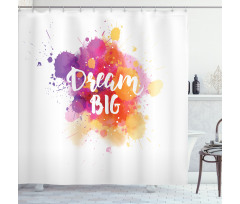 Modern Dream Big Calligraphy Shower Curtain