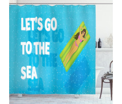 Lets Go to the Sea Message Shower Curtain
