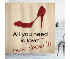 All You Need is New Shoe Shower Curtain