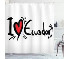 I Heart Ecuador Typography Shower Curtain