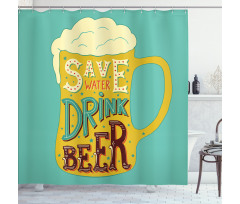 Foamy Beer Glasses Words Shower Curtain