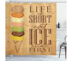 Eat Ice Cream First Scoops Shower Curtain