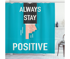 Always Stay Words Shower Curtain