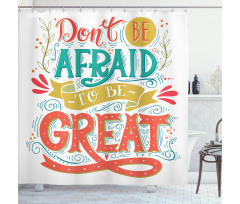 Be Words Art Shower Curtain