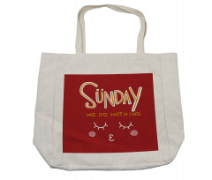 Funny Sunday Saying Shopping Bag