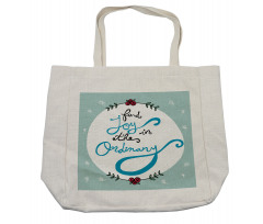 Find Joy in the Ordinary Shopping Bag