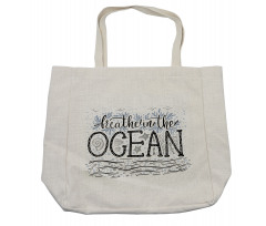Breathe in the Ocean Shopping Bag