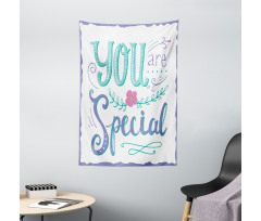 You are Special in a Frame Tapestry