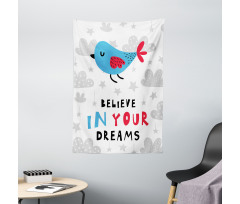 Believe in Your Dreams Bird Tapestry