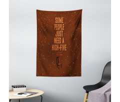 Funny High 5 in Face Words Tapestry