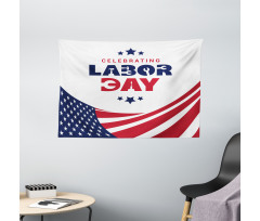 Celebrating Labor Day Wide Tapestry