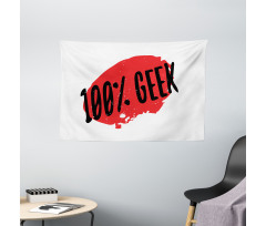 Hundred Percent Geek Wording Wide Tapestry