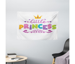 Little Princess Words Wide Tapestry