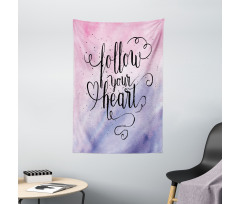 Follow Your Heart Words Tapestry