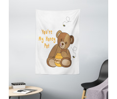 You're My Honey Pot Bear Tapestry