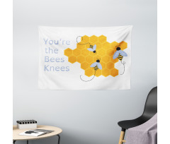 You are the Bees Knees Wide Tapestry