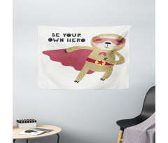 Be Your Own Hero Motto Wide Tapestry