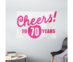 Cheers to 70 Years Wide Tapestry