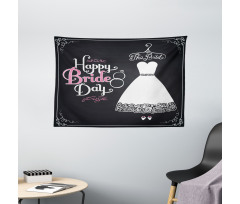 Happy Bride Day Words Wide Tapestry