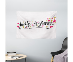 Family is Forever Wide Tapestry