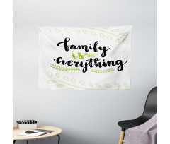 Lettering Phrase Wide Tapestry