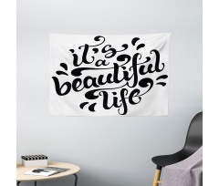 Positive Life Wide Tapestry