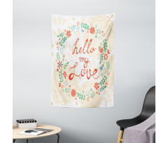 Hello My Love Typography Tapestry